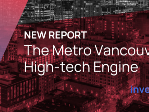 New Report - The Metro Vancouver Region's High-tech Engine